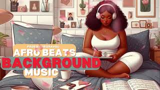 Afrobeat Instrumental Mix 1 Hour - Afrobeat Type Beat Mix 2024