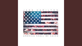 America Shall Be Saved