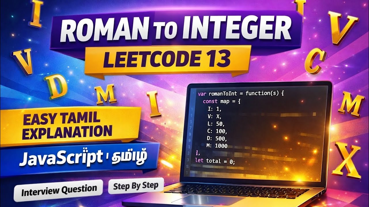 Roman to Integer — Easy Explanation | JavaScript | LeetCode 