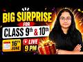 🚨 Big Surprise for Class 9th & 10th Students | Live on 16th June at 9 PM 🚨