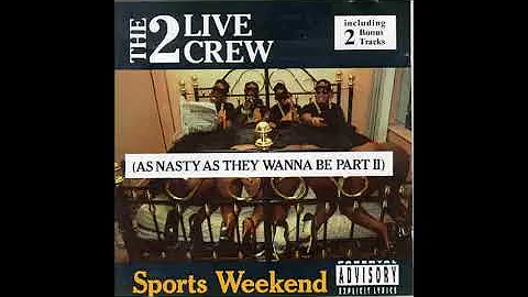 2 Live Crew  -  Fraternity Joint