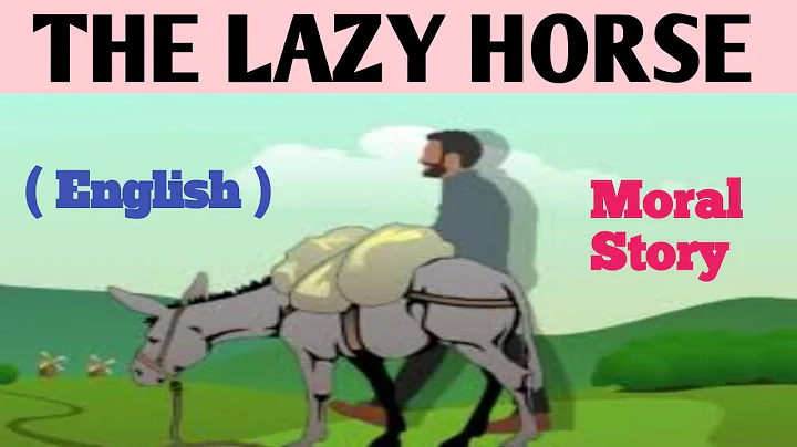 The lazy Horse story in english | The Lazy Donkey | Short story