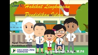 Hakikat Lingkungan Pendidikan Islam