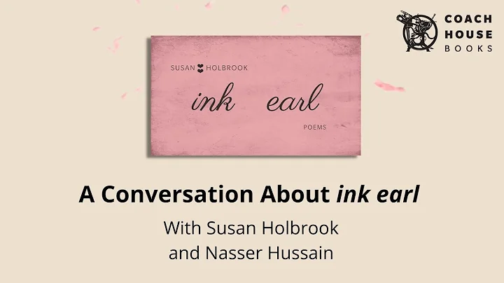 A Conversation About ink earl with Susan Holbrook ...