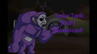 (Dc2) Tinky Tank [Fnf] Download!!