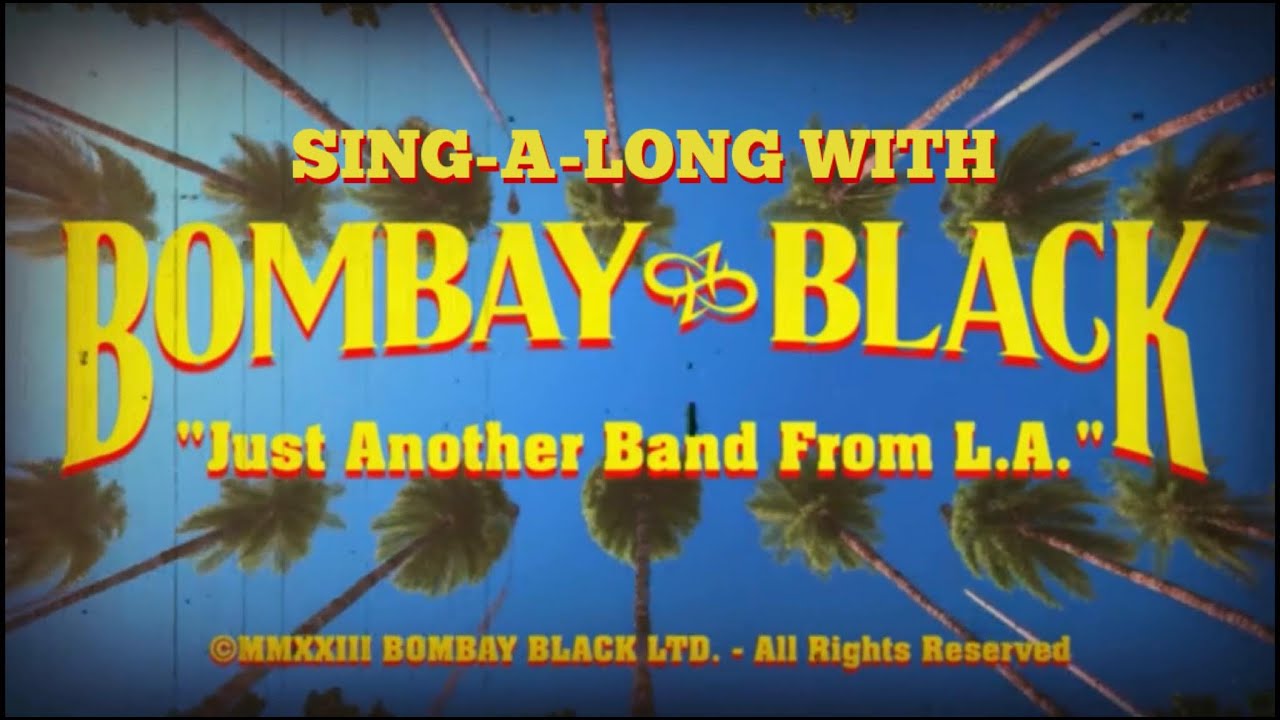 Bombay Black  "Just Another Band from L.A."