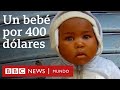 El  mercado clandestino donde los bebés robados se venden por unos cientos de dólares | BBC Mundo