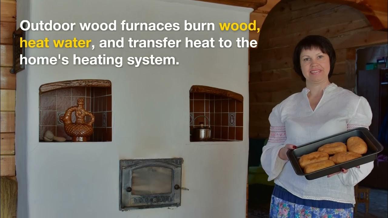 How Wood Furnaces Work Pros and Cons of Outdoor Models YouTube