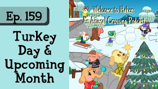 Ep. 159: Turkey Day and New Horizons in December (Haken: An Animal Crossing Podcast)