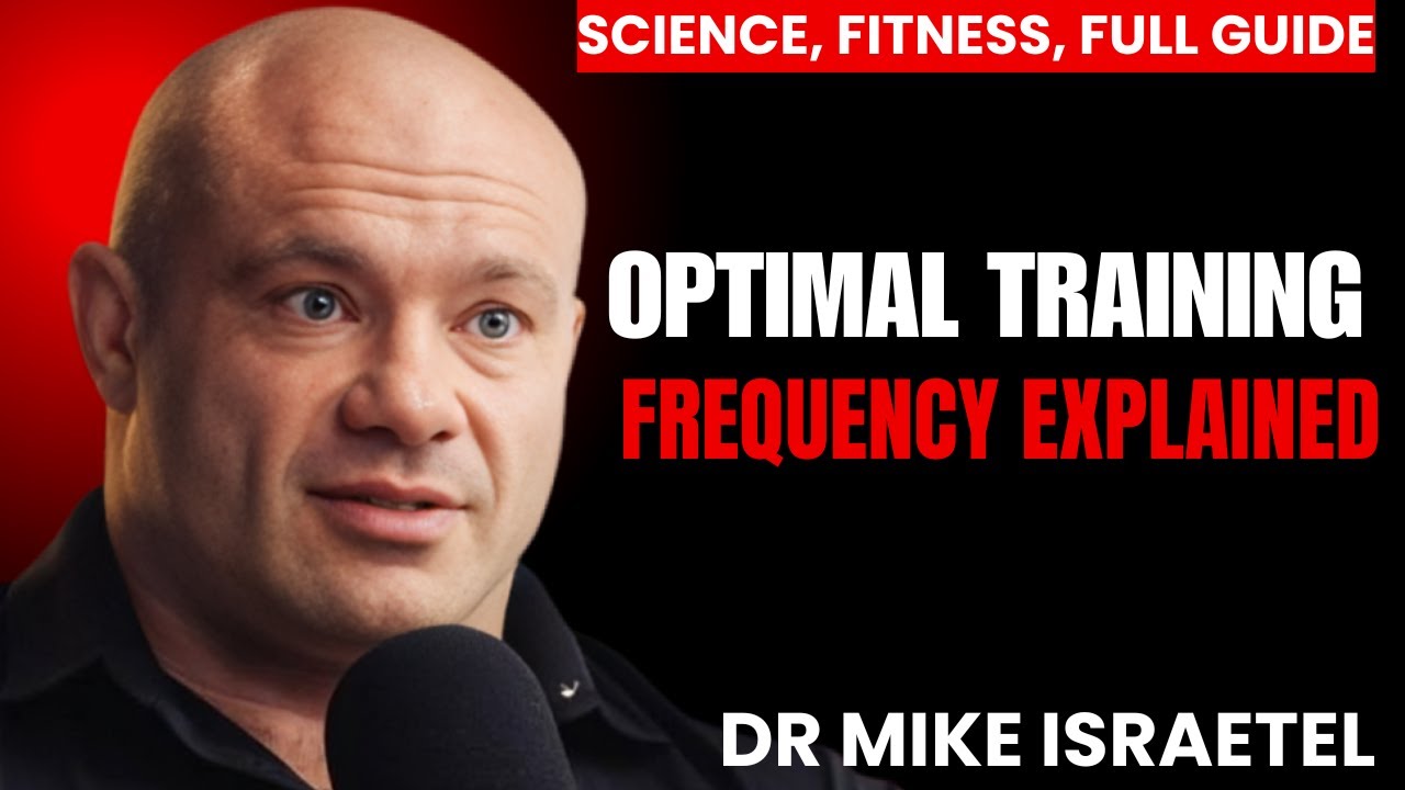 THE SCIENCE OF HYPERTROPHY: OPTIMAL TRAINING FREQUENCY | BUILD MUSCLE SMARTER & FASTER | DR. MIKE