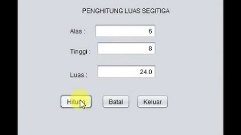 Cara membuat aplikasi penghitung luas segitiga menggunakan NetBeans dengan mudah