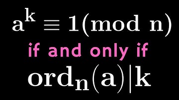 Number Theory | Order of an integer modulo n: Proposition 1