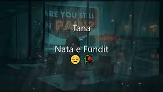 Tana - Nata e Fundit 😞🥀 (background by Robinzz) Resimi