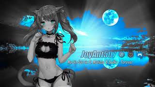 Martin Garrix Ft. Matisse & Sadko - Forever (Nightcore)