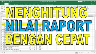 Cara Menentukan Nilai Raport Dengan Rumus Sederhana || Simpel dan Praktis