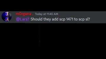 Should they add scp 1471 to scp sl?