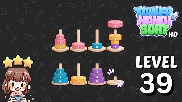 Tower of Hanoi Sort Level 39 Solution Walkthrough