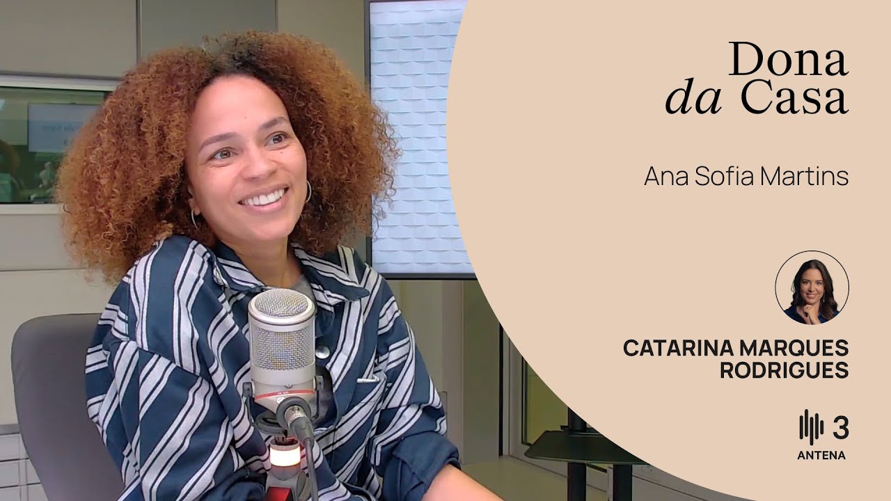 Ana Sofia Martins, atriz | Dona da Casa | Antena 3