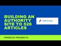 526 Articles Published in 8 Months | Authority Site #1