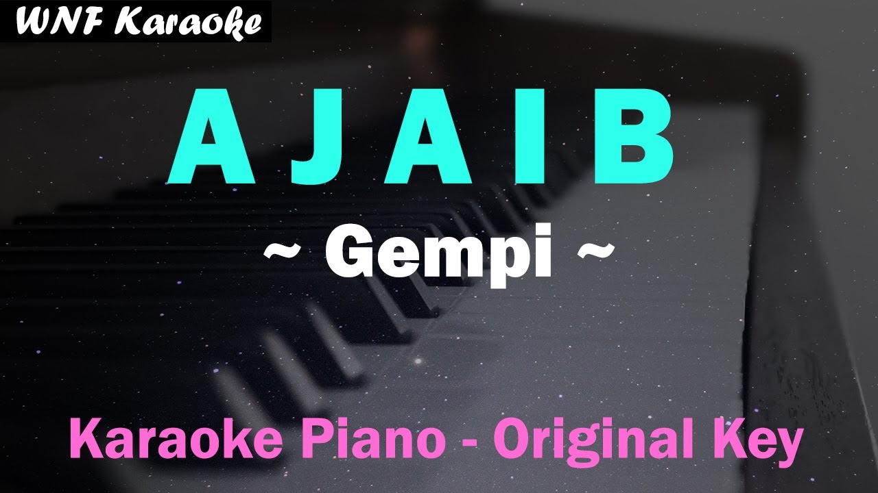 Watch Gempi - Ajaib (Karaoke Piano Version) on YouTube Watch Gempi - Ajaib (Karaoke Piano Version) on YouTube