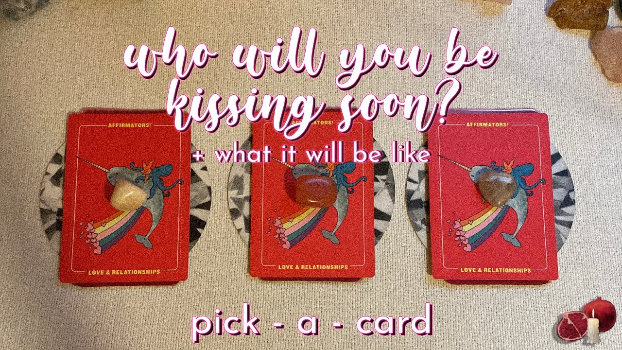 🔮💋 who will you be kissing soon? + what it’ll be like 🤭 pick a card 🧑‍❤️‍💋‍🧑✨ #tarot 