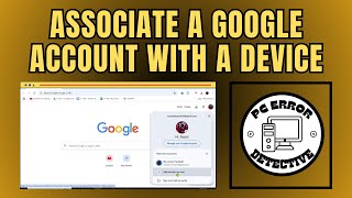 How to Associate a Google Account With a Device - [2025]