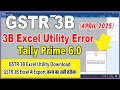 GSTR 3B Excel Utility Error in Tally Prime 6.0|GSTR 3B Excel Department Utility Me Export kaise Kare