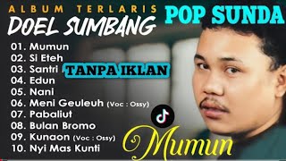 Doel Sumbang  Album Tanpa Iklan Mumun Si Eteh Santri
