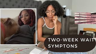 TWO WEEK WAIT SYMPTOMS | POSITIVE PREGNANCY TEST AT 10 DPO