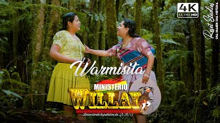 Ministerio Willay - Warmisita Video Oficial 4K 2023