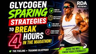 How to Use Glycogen Sparing to Break the Sub 4 Hour Marathon Barrier