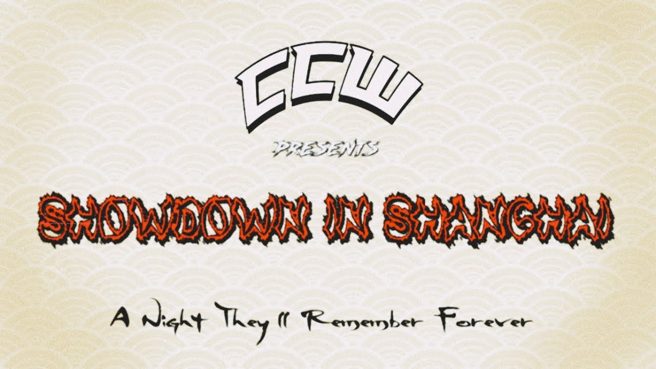 CCW Showdown In Shanghai
