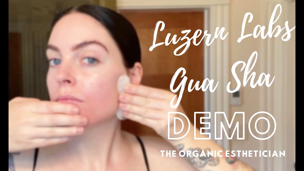 Sculpting & Detoxing Gua Sha Tutorial | Luzern Labs