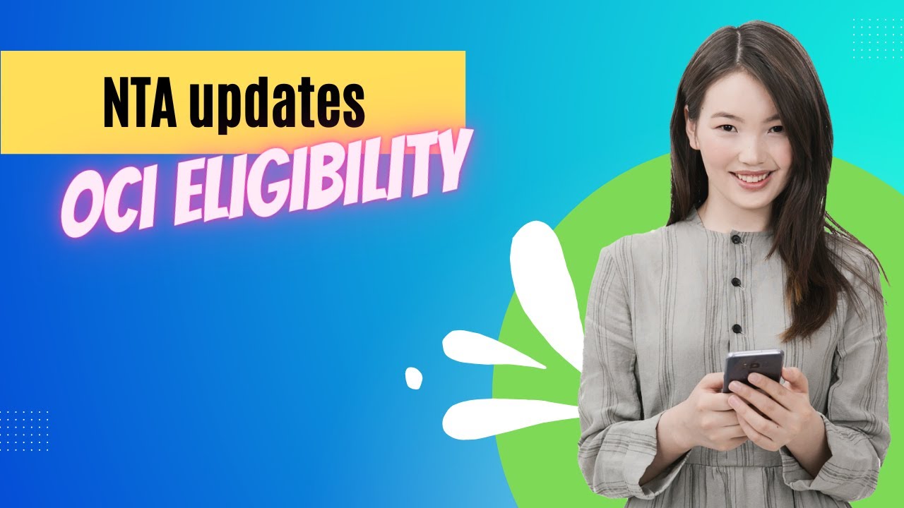 NTA Clarification on OCI Eligibility | April 2023