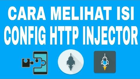 Cara Melihat Isi Config Http Injector Yang Terkunci (SNIFF CONFIG)