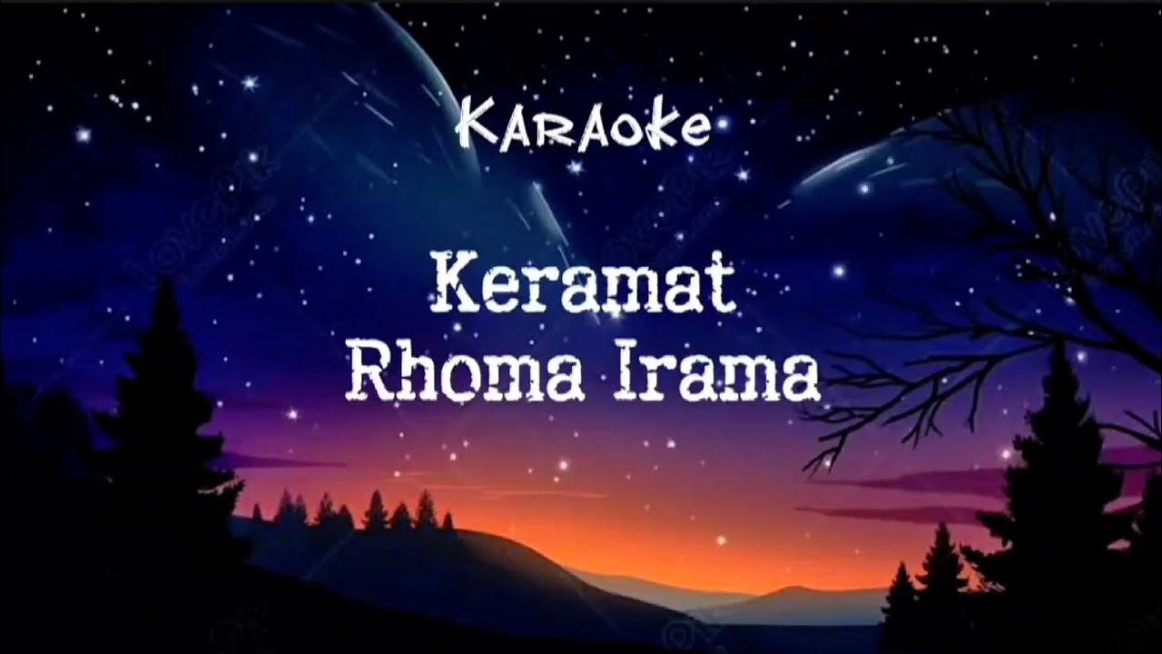 Keramat Rhoma Irama || Karaoke Suara Cowok