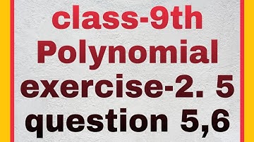 Polynomial, Class 9, Chapter 2, question 5,6, exercise 2.5, Royal study point, Shivam Sahu.