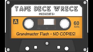 Grandmaster Flash - NO COPIES! Redo