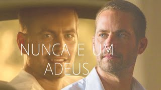 Brian O'Conner___NUNCA E UM ADEUS [VELOZES E FURIOSOS]