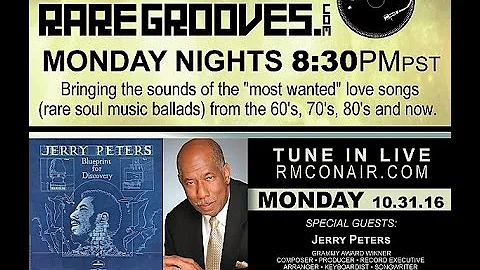 We Luvv Rare Grooves  Guest Jerry Peters 10 31 16