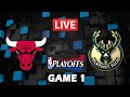 NBA LIVE! CHICAGO BULLS vs MILWAUKEE BUCKS | APRIL 18, 2022 | NBA PLAYOFFS | GAME 1 | NBA 2K22