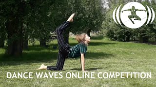 Dance Waves Online Compeion - Modern - 13 Yo - Ilke Denolf