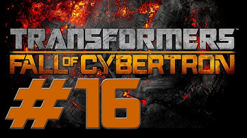 Transformers Fall Of Cybertron Playthrough - Part 16