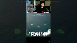 POV: AKO YUNG PILOTO NYO!Game: Ace Combat 8: Wings of Theve