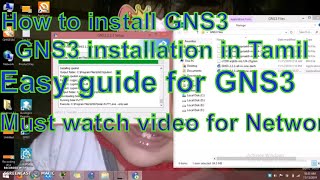 How to install GNS3||2.2.3 Version|| Tamil|| Dinesh Kumar || Network begineers