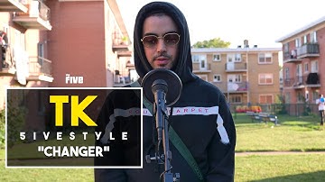 TK - 5iveStyle "Changer" | The Five