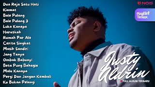 JUSTY ALDRIN - Dua Raja Satu Hati | Full Album Terbaru (2024)