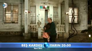 Beş Kardeş 1.Bölüm Fragmanı - 4