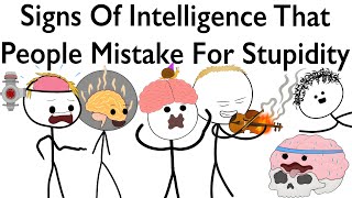 Signes Dintelligence Que Les Gens Prennent Pour De La Stupidité