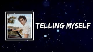 Joshua Bassett - Telling Myself (Lyrics)